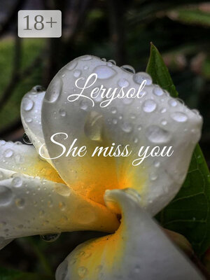 cover image of She miss you